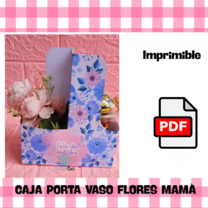 IMPRIMIBLE PORTA VASO FLORES MAMÀ